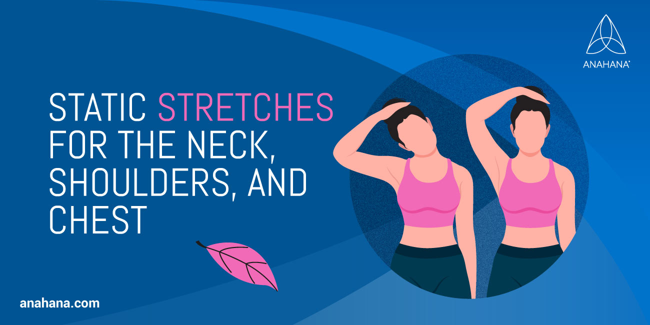 static stretches for the neck and shoulders