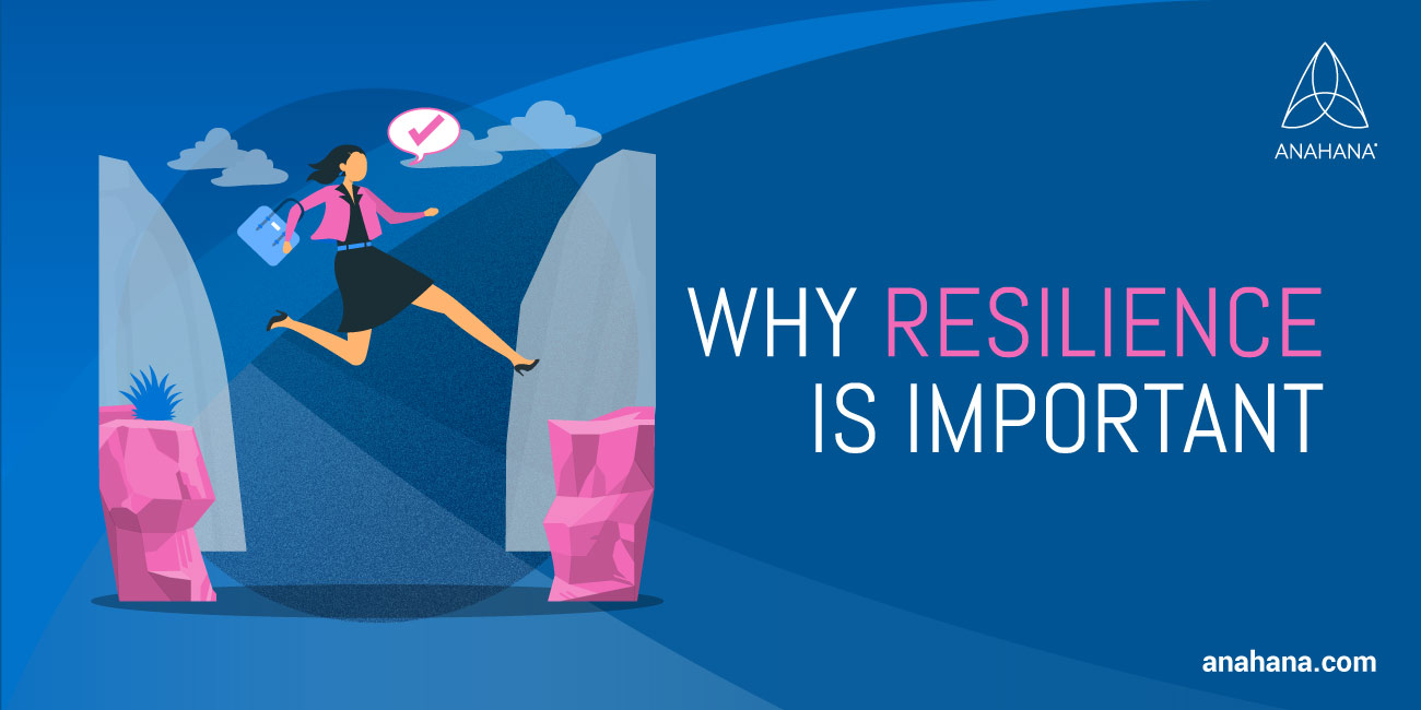 why is resilience important